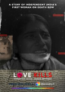 Love Kills: Shabnam aur Saleem - Amroha Hatyakand