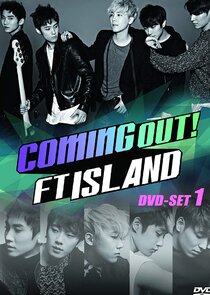 Coming Out! FTISLAND