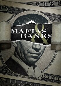 Mafias & Banks