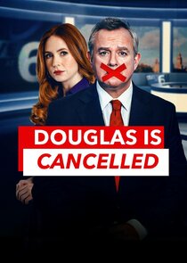 Douglas is Cancelled