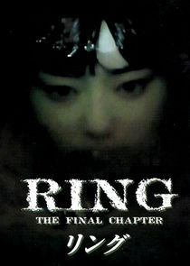 Ringu: The Final Chapter