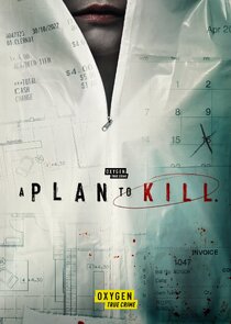 A Plan to Kill