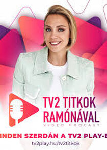 TV2 Titkok Ramónával