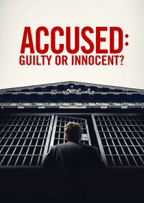 Accused: Guilty or Innocent?