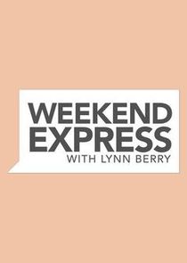 Weekend Express with Lynn Smith — кадр