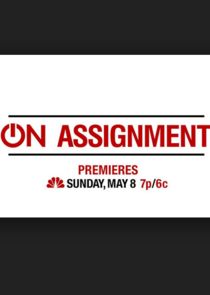Dateline: On Assignment