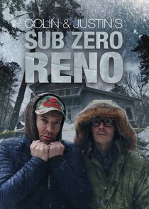 Colin and Justin's Sub-Zero Reno