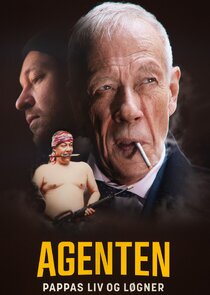 Agenten – pappas liv og løgner