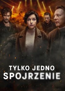 Tylko jedno spojrzenie poszter