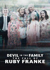 Devil in the Family: The Fall of Ruby Franke