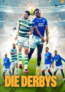 Die Derbys - Legendäre Fußball-Duelle