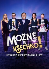 Mozné je vsechno!