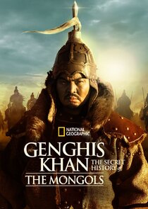 Genghis Khan: The Secret History of the Mongols