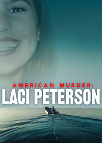 American Murder: Laci Peterson poszter