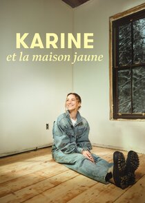 Karine et la maison jaune