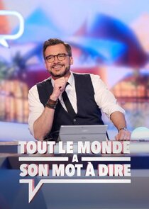 Tout le monde a son mot à dire