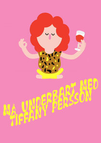 Må underbart med Tiffany Persson