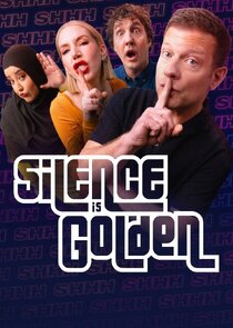 Silence is Golden