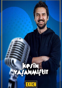 Kesin Yaşanmıştır