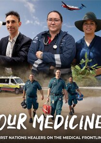 Our Medicine