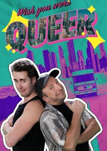 Wish You Were Queer