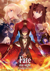 Fate/Stay Night: Unlimited Blade Works poszter