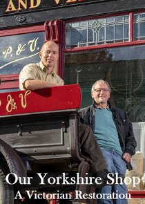 Our Yorkshire Shop: A Victorian Restoration