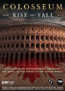 Colosseum: Rise and Fall