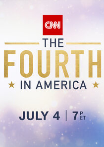 CNN's The Fourth in America