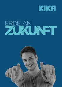 Erde an Zukunft