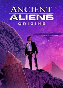 Ancient Aliens: Origins Season 1