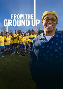 From the Ground Up