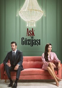 Aşk ve Gözyaşı