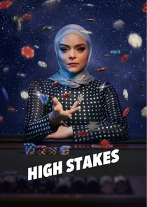 High Stakes