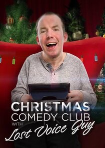 Christmas Comedy Club with Lost Voice Guy