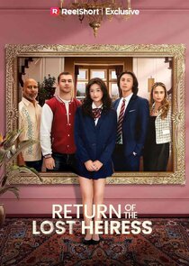 Return of the Lost Heiress