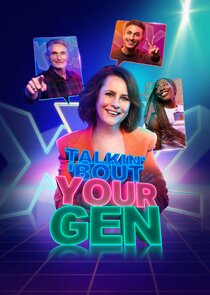 Talkin' 'Bout Your Generation