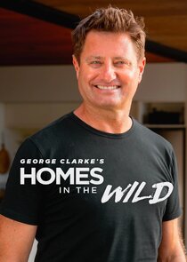 George Clarke's Homes in the Wild