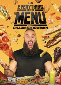 Everything on the Menu with Braun Strowman