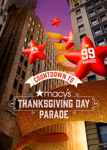 Countdown to Macy's Thanksgiving Day Parade Season 2025