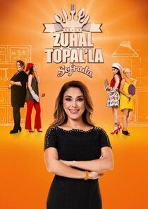 Zuhal Topal'la Sofrada
