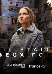 Il était deux fois