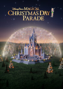 Disney Parks Magical Christmas Day Parade Season 2025