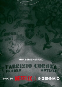 Fabrizio Corona: Io sono notizia