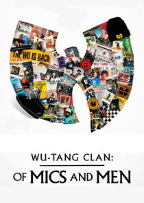 Wu-Tang Clan: Of Mics and Men