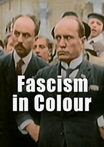 Fascism in Colour