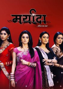 Maryada: Lekin Kab Tak?