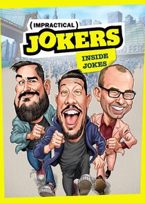 Impractical Jokers: Inside Jokes