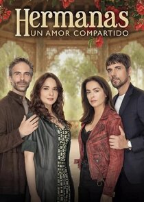 Hermanas, un Amor Compartido