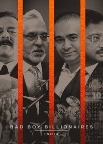 Bad Boy Billionaires: India